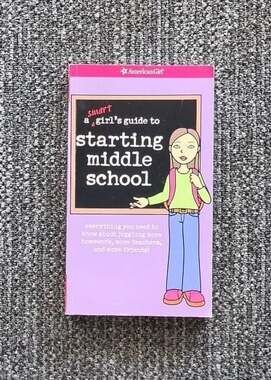 American Girl A Smart Girl's Guide to Starting Middle School Paperback Book